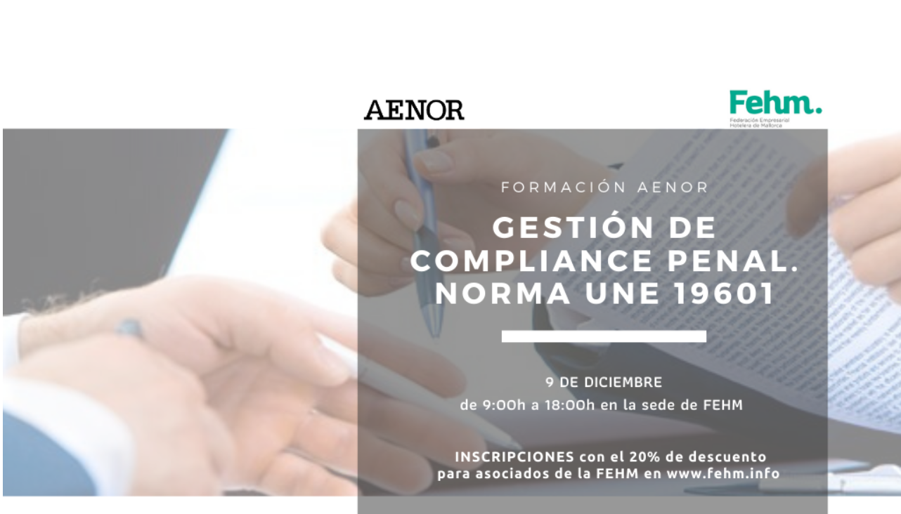 Formación AENOR sobre gestión de Compliance penal. Norma UNE 19601