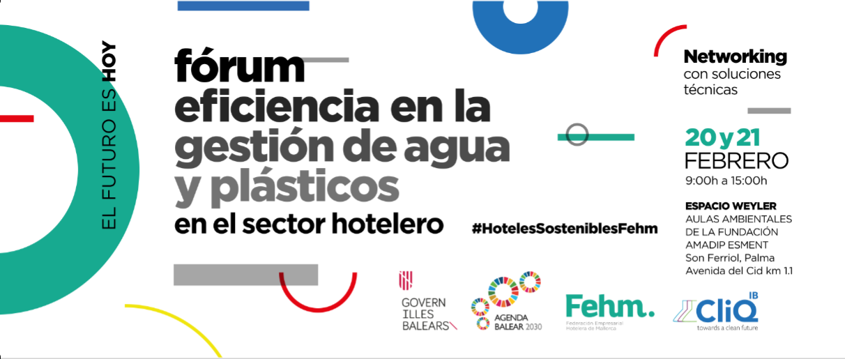 FEHM celebra un Fórum sobre eficiencia en la gestión de agua y plásticos en el sector hotelero